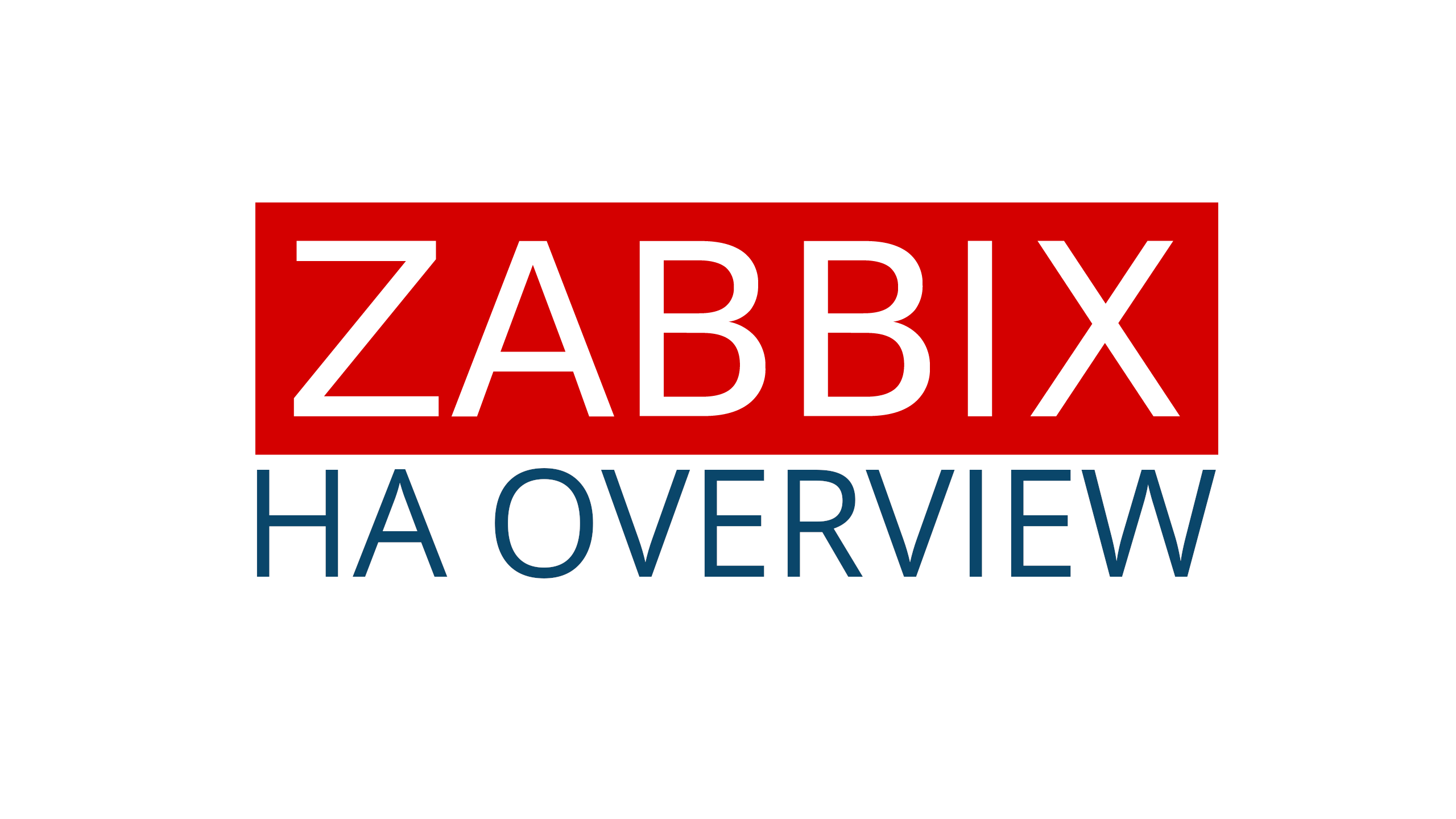 Zabbix Hight Availability Setup Overview